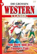 Tom Horn und der Younger-Clan