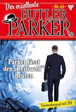 Parker lässt den "Reißwolf" heulen