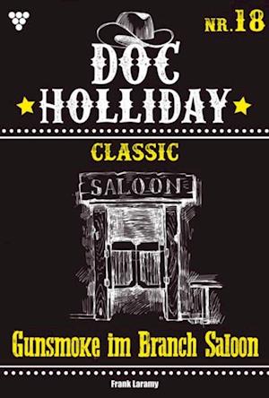 Doc Holliday Classic 18 – Western