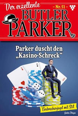 Parker duscht den "Kasino-Schreck"