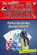 Parker duscht den "Kasino-Schreck"