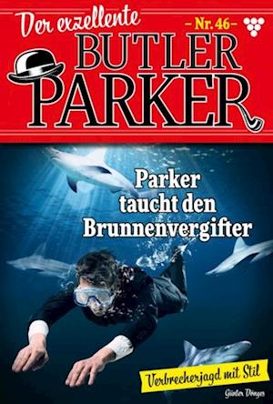 Parker taucht den Brunnenvergifter