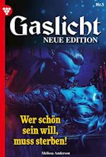 Gaslicht - Neue Edition 5 – Mystikroman