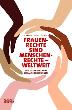 Frauenrechte sind Menschenrechte - weltweit