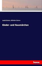 Kinder- und Hausmärchen