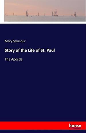 Story of the Life of St. Paul