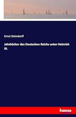 Jahrbücher des Deutschen Reichs unter Heinrich III.