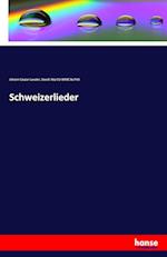 Schweizerlieder