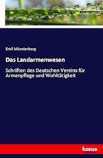 Das Landarmenwesen