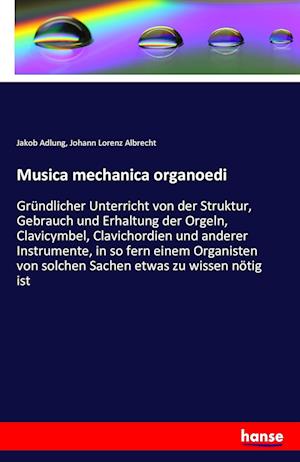 Musica mechanica organoedi