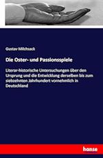 Die Oster- und Passionsspiele