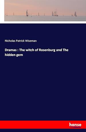 Dramas : The witch of Rosenburg and The hidden gem