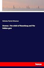 Dramas : The witch of Rosenburg and The hidden gem