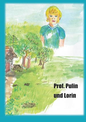 Professor Pulin Und Lorin