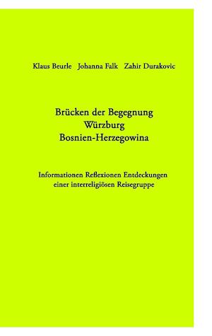 Brücken der Begegnung Würzburg Bosnien-Herzegowina