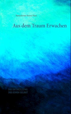 Aus dem Traum erwachen