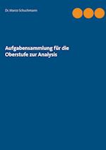 Aufgabensammlung Fur Die Oberstufe Zur Analysis