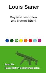 Bayerisches Killer- und Nutten-Büchl