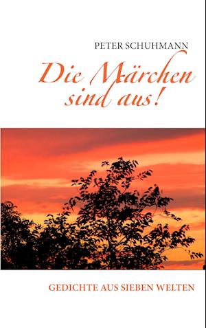 Die Märchen sind aus!