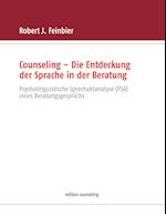 Counseling - Die Entdeckung der Sprache in der Beratung