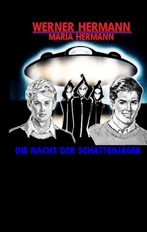 Die Nacht der Schattenjäger