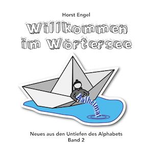 Willkommen im Wörtersee - Band 2