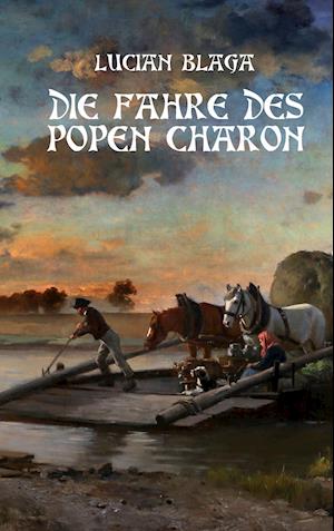 Die Fähre des Popen Charon