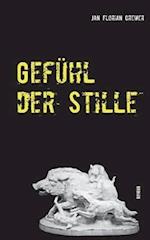 Gefühl der Stille