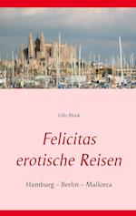 Felicitas erotische Reisen 1