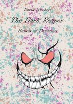 The Dark Reaper - Hunter of Darkness