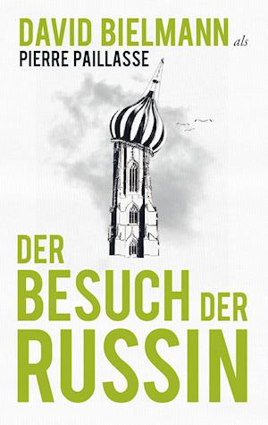 Der Besuch der Russin