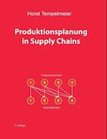 Tempelmeier, H: Produktionsplanung in Supply Chains