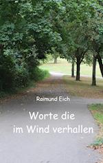 Worte die im Wind verhallen