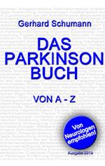 Das Parkinson Buch von A - Z