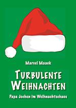 Turbulente Weihnachten