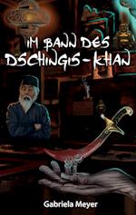 Im Bann des Dschingis-Khan