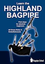 Learn the Highland Bagpipe - first steps for absolute beginners