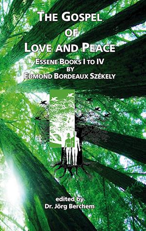 The Gospel of Love and Peace