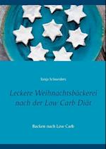 Leckere Weihnachtsbackerei Nach Der Low Carb Diat