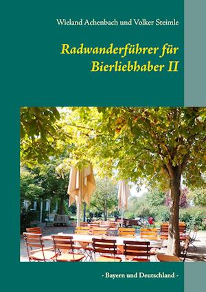 Radwanderfuhrer Fur Bierliebhaber II