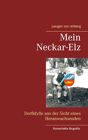 Mein Neckar-Elz