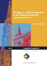 Vortrage Zu Luther ALS Mensch in Der Stiepeler Dorfkirche