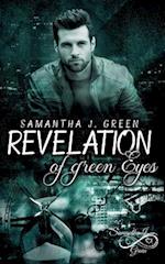 Revelation of green Eyes