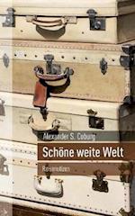 Schöne weite Welt