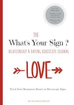 The What's Your Sign Relationship & Dating Horoscope Journal