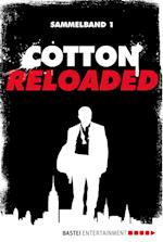 Cotton Reloaded - Sammelband 01