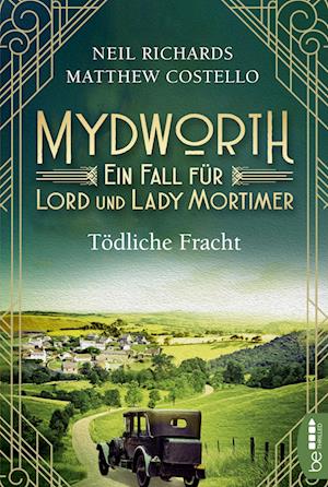 Mydworth - Tödliche Fracht