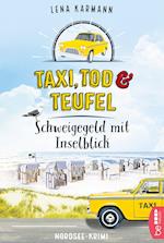 Taxi, Tod und Teufel -Schweigegeld mit Inselblick