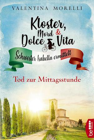 Kloster, Mord und Dolce Vita - Tod zur Mittagsstunde