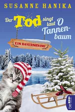 Der Tod singt laut O Tannenbaum